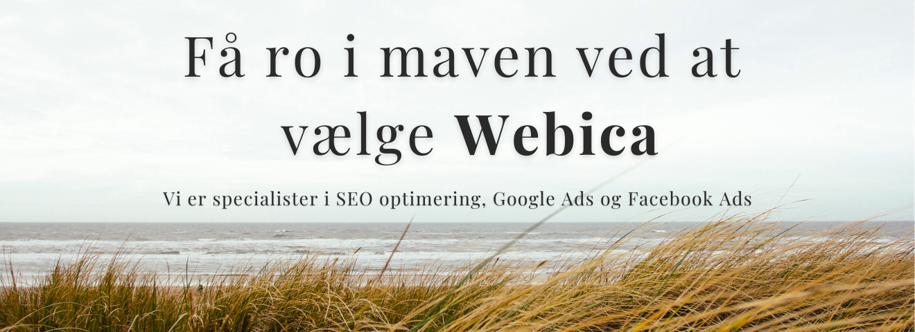 Få ro i maven ved at vælge Webica som dit webbureau